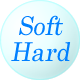 Soft Hard
